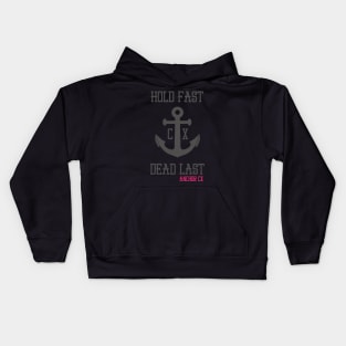 Anchor CX - Hold Fast. Dead Last. Black Kids Hoodie